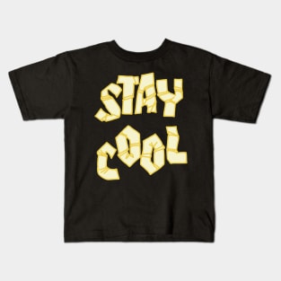 Stay cool Kids T-Shirt